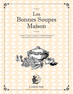 Les bonnes soupes maison