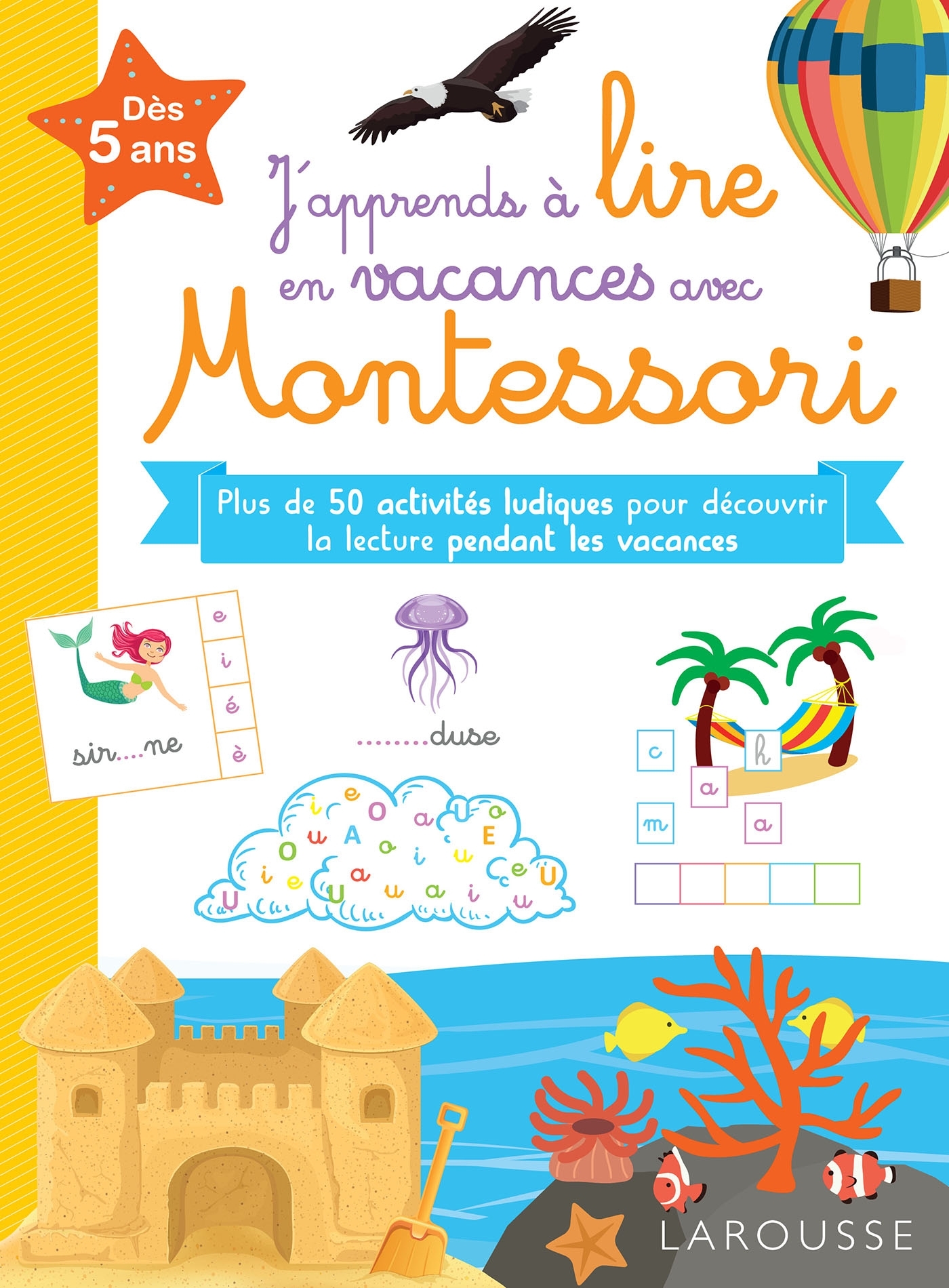 J'apprends à lire en vacances avec Montessori