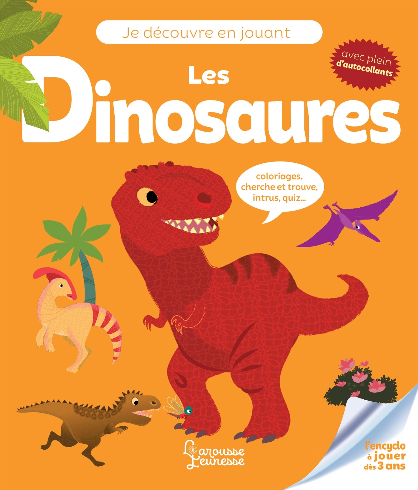Je découvre en jouant - Les dinosaures