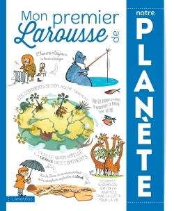 Mon Premier Larousse de notre Planète