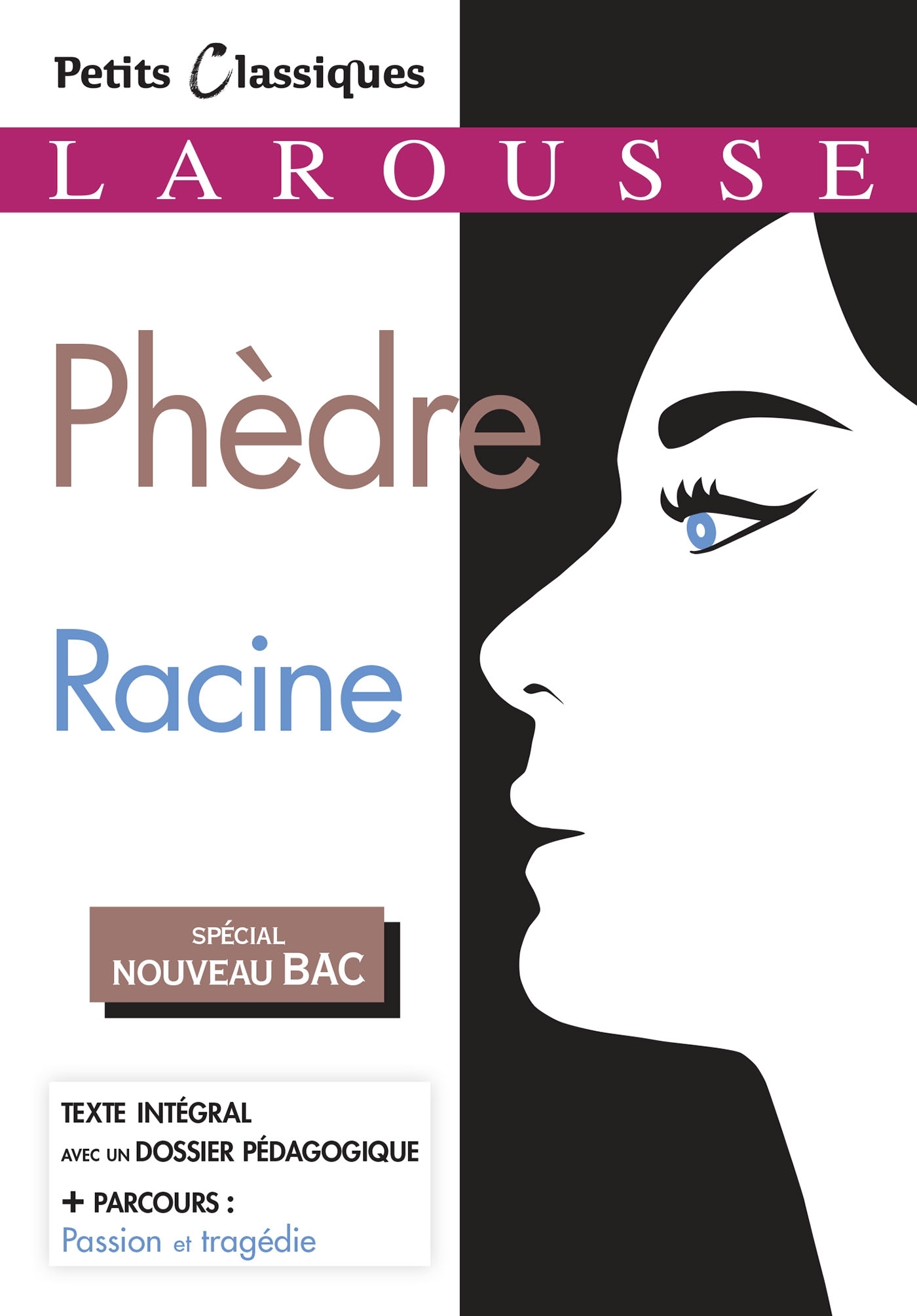 Phèdre (Spécial Bac)