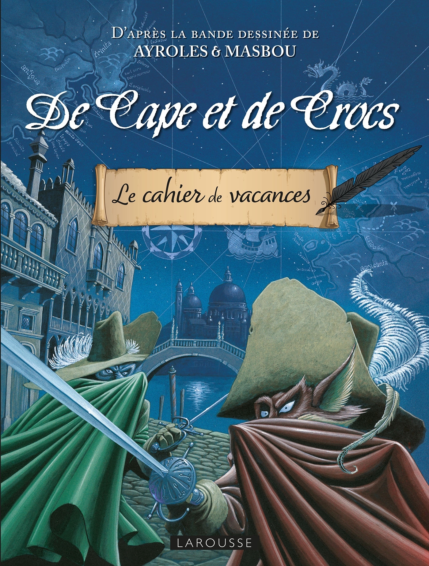 Cahier de vacances Larousse (adultes) DE CAPE ET DE CROCS