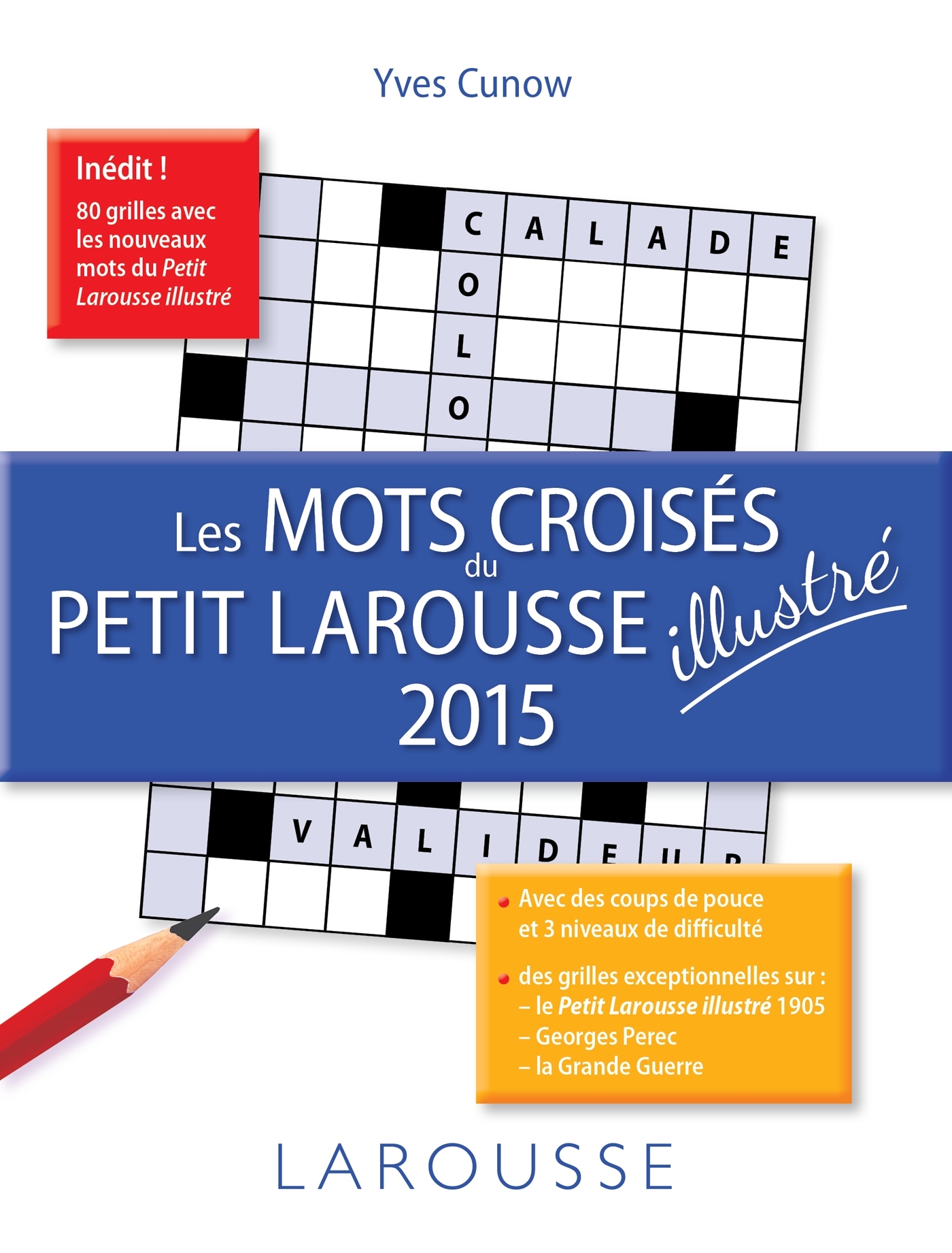 Les mots croisés du petit Larousse 2015