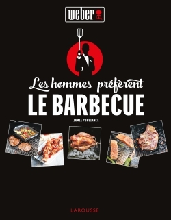 Les hommes préfèrent le barbecue !