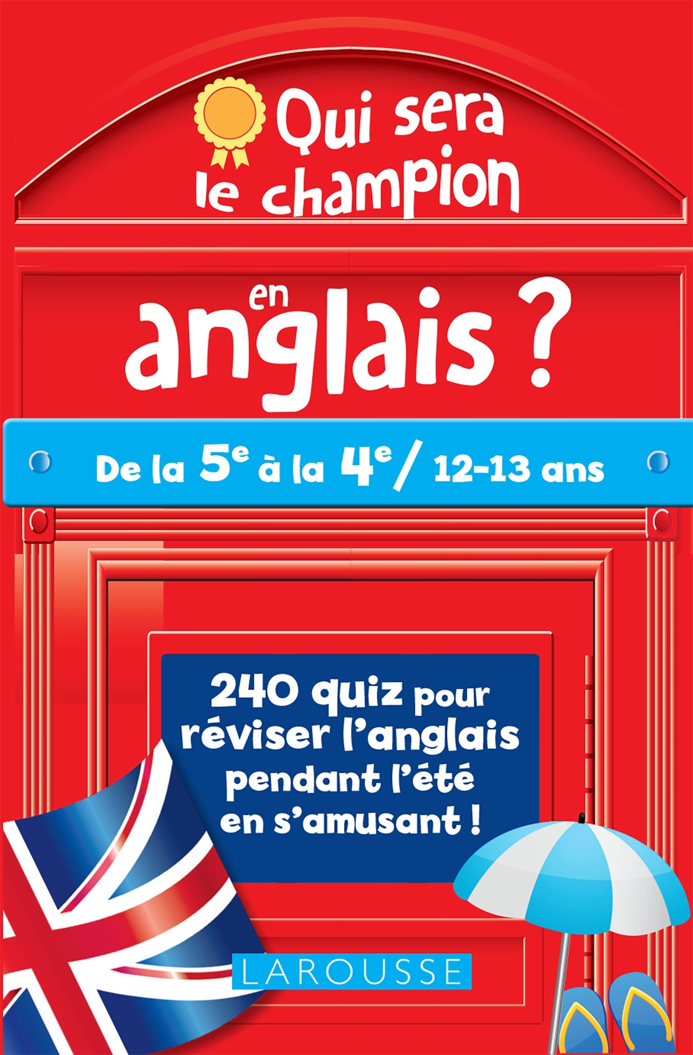 Qui sera le champion en anglais (à partir de 12 ans)