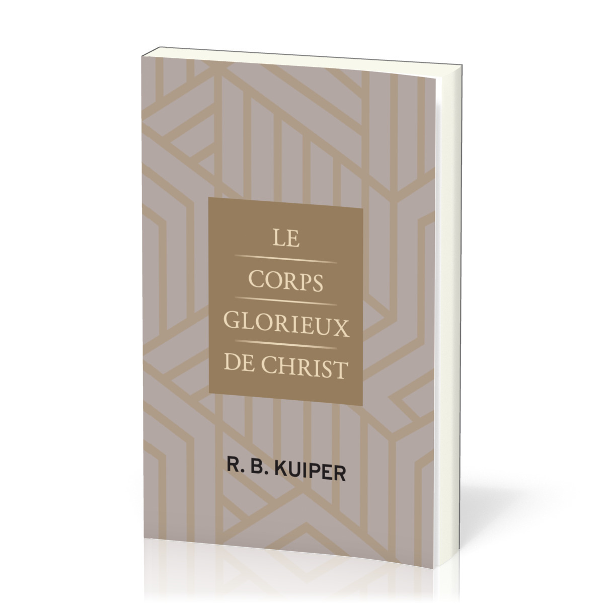 Le corps glorieux de Christ