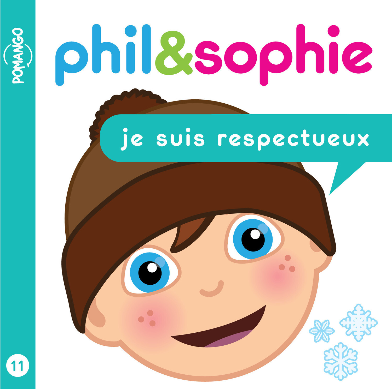 Phil&Sophie - Je suis respectueux Tome 11