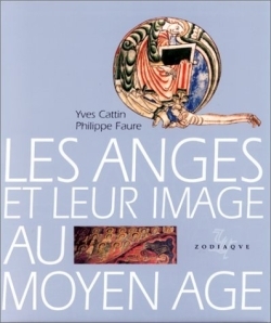 Les anges et leur image au moyen-âge