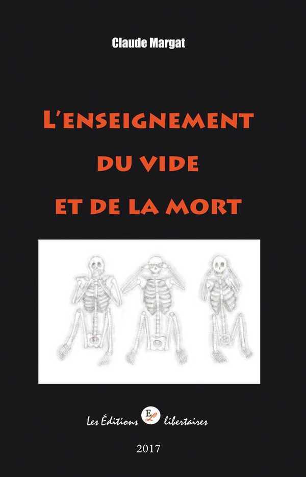 Enseignement du vide et de la mort (L')