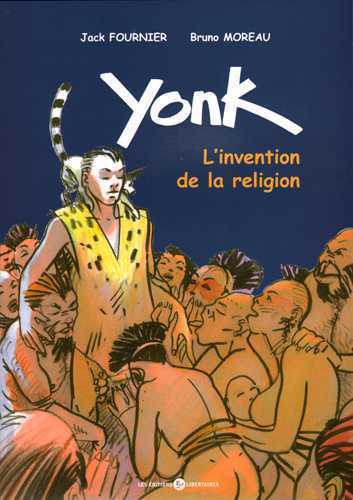 Yonk : L'invention de la religion