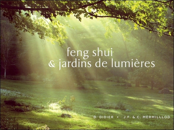 Feng-Shui & jardins de lumières