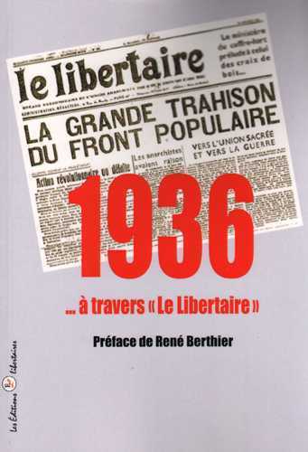 1936... à travers Le Libertaire