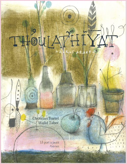 THOULATHIYAT - Haïkus arabes