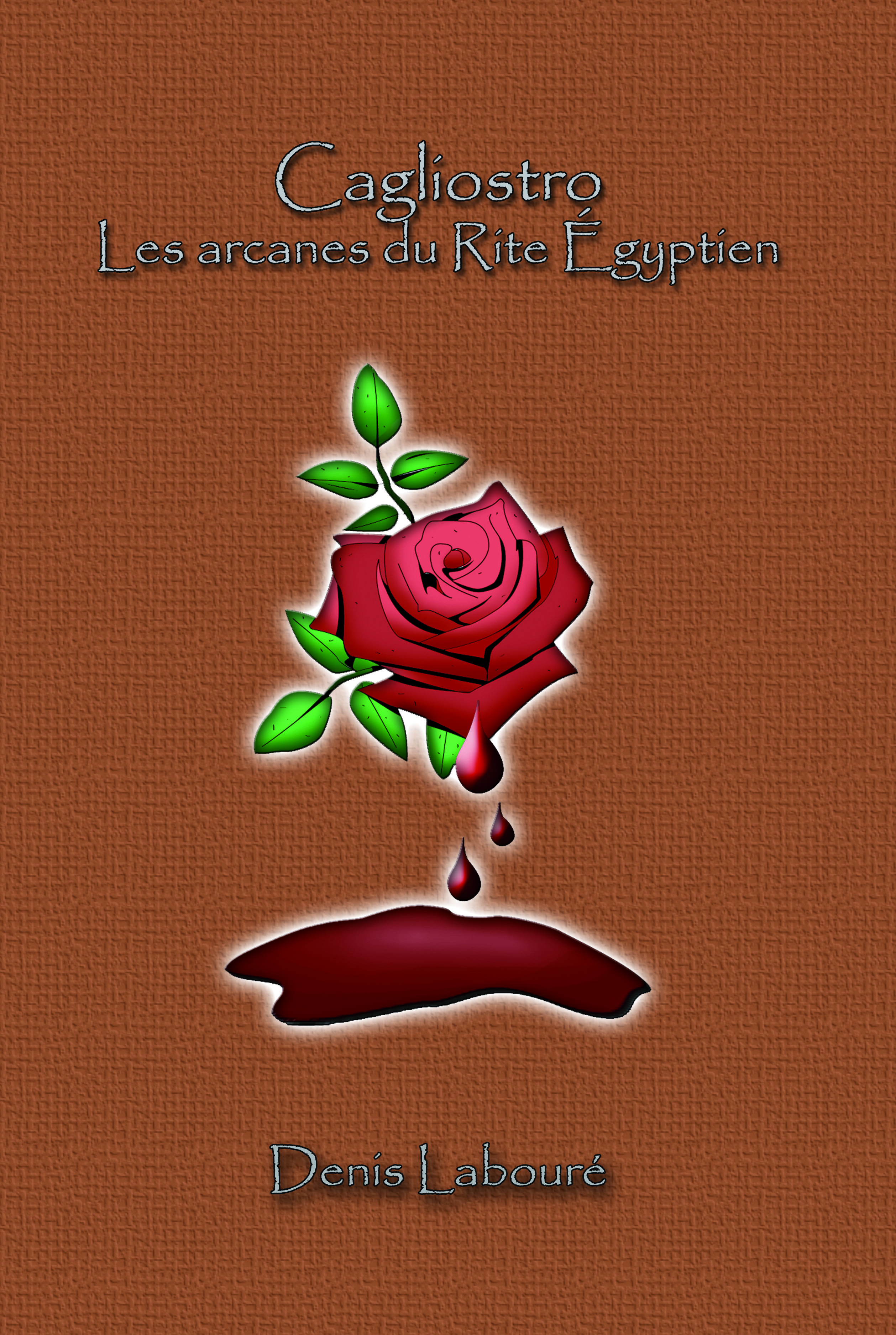 Cagliostro - les arcanes du Rite Egyptien