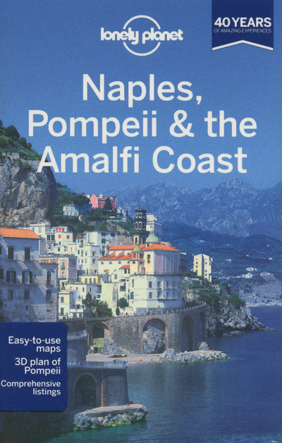 Naples Pompeii & the Amalfi Coast 4ed -anglais-