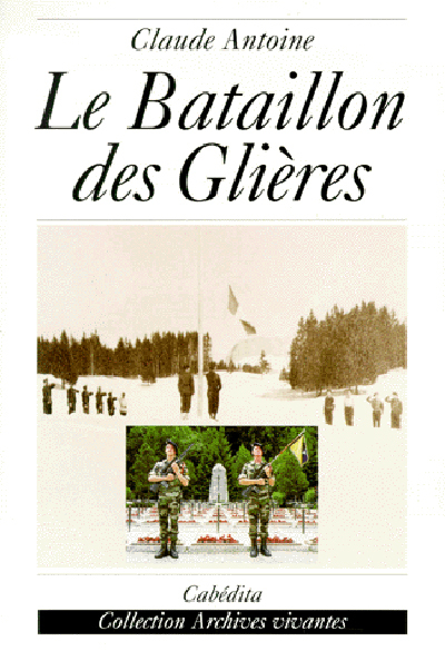 LE BATAILLON DES GLIERES