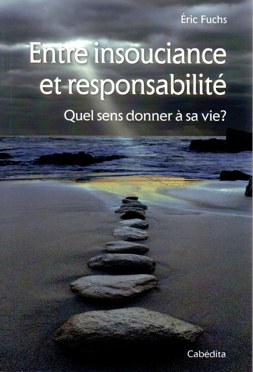 Entre insouciance et responsabilité