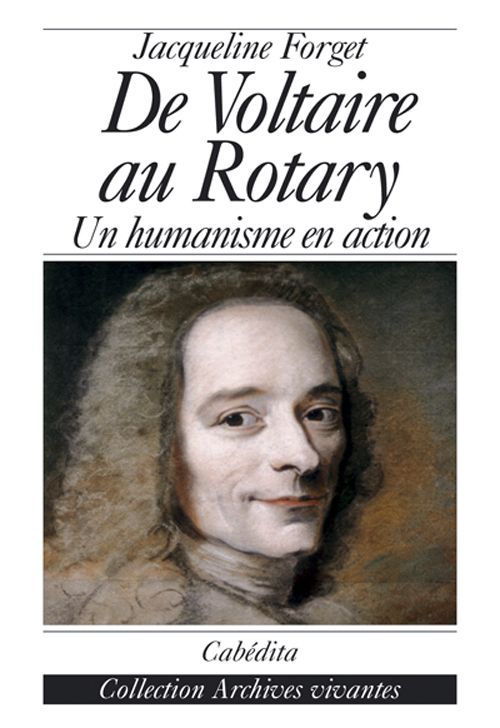 DE VOLTAIRE AU ROTARY (FRANCAIS-ANGLAIS)
