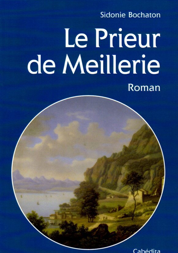 LE PRIEUR DE MEILLERIE