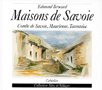 MAISONS DE SAVOIE