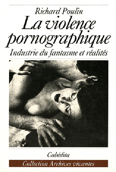 VIOLENCE PORNOGRAPHIQUE