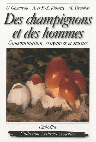 DES CHAMPIGNONS ET DES HOMMES