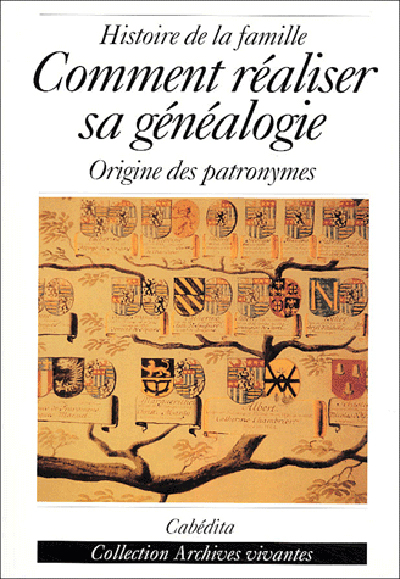 COMMENT REALISER SA GENEALOGIE