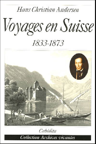 VOYAGES EN SUISSE 1833-1873