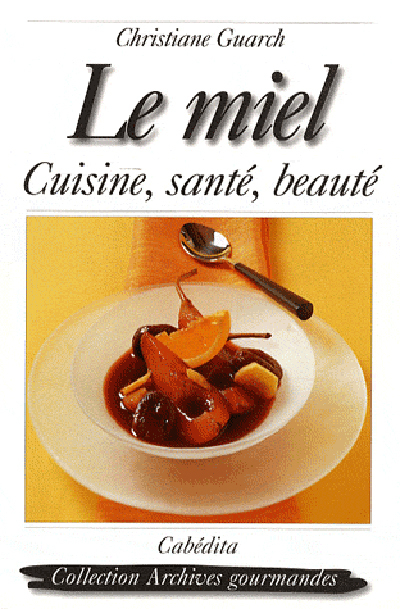 LE MIEL CUISINE, SANTE, BEAUTE