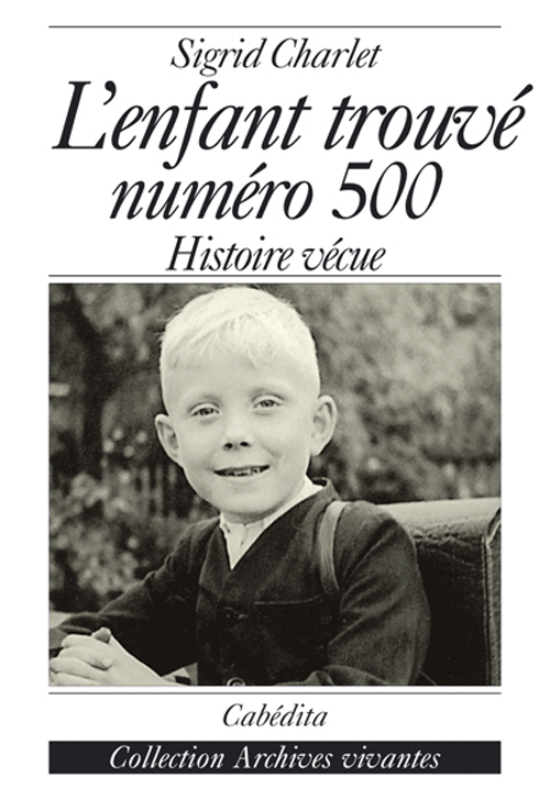 L'ENFANT TROUVE NUMERO 500
