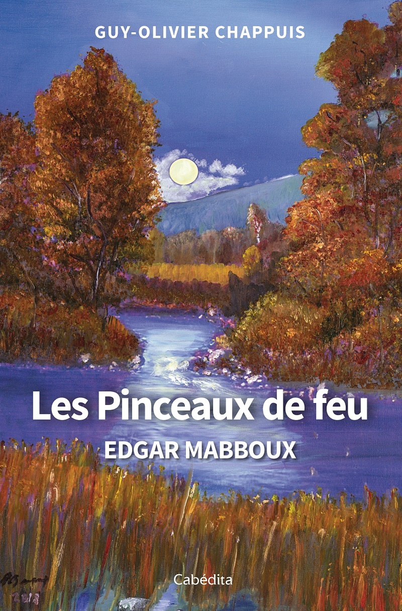 LES PINCEAUX DE FEU - EDGAR MABBOUX