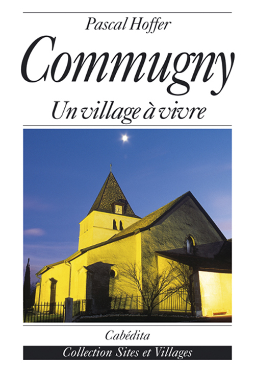 COMMUGNY, UN VILLAGE A VIVRE