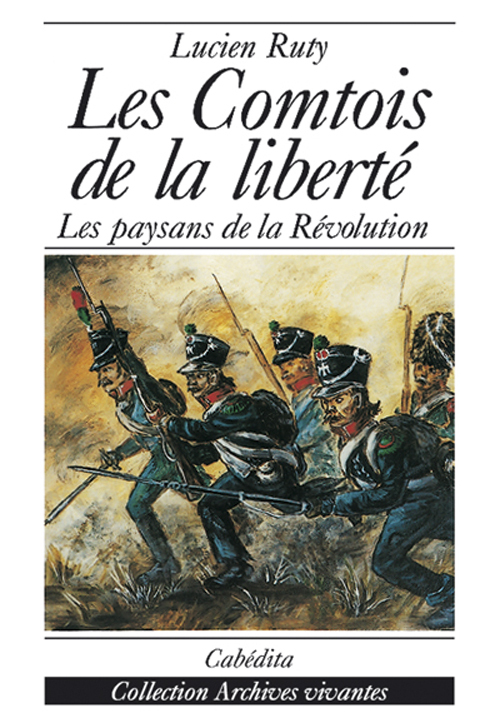 COMTOIS DE LA LIBERTE (LES)