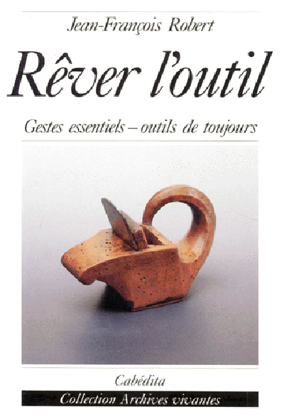 REVER L'OUTIL