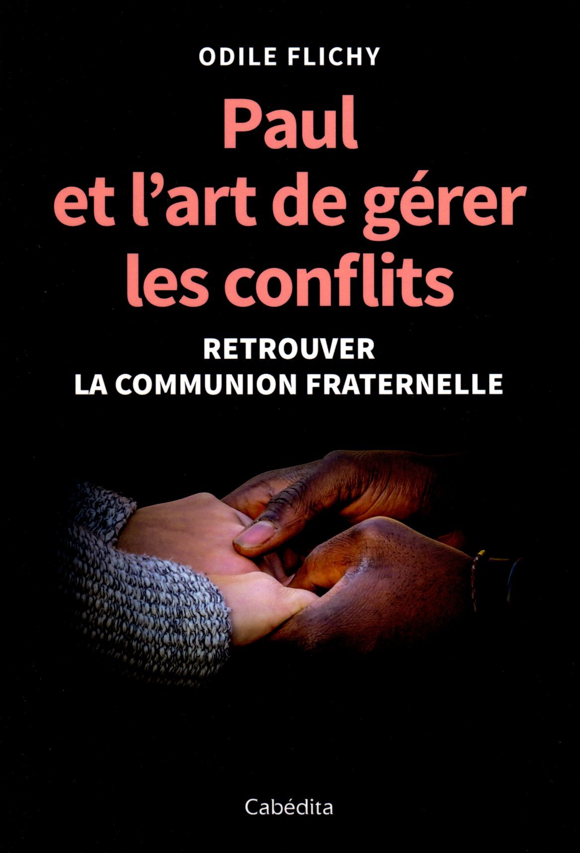 Paul et l'art de gérer les conflits