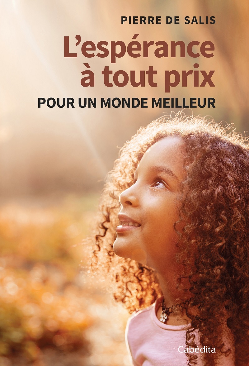 L’espérance à tout prix