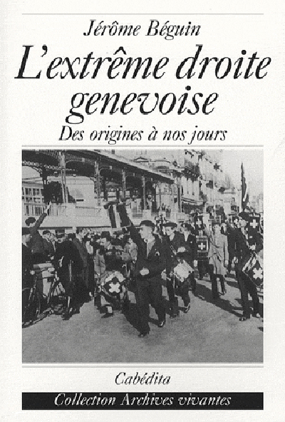 L'EXTREME DROITE GENEVOISE