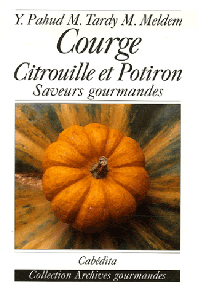 COURGE, CITROUILLE ET POTIRON