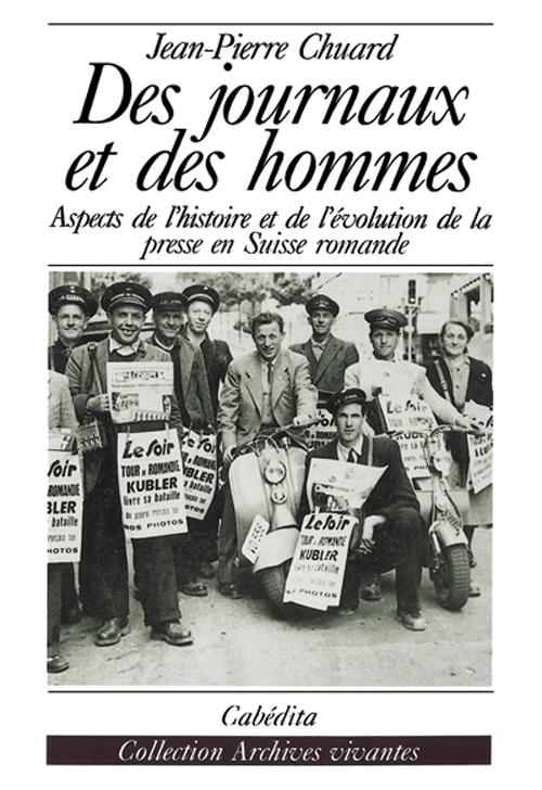 DES JOURNAUX ET DES HOMMES