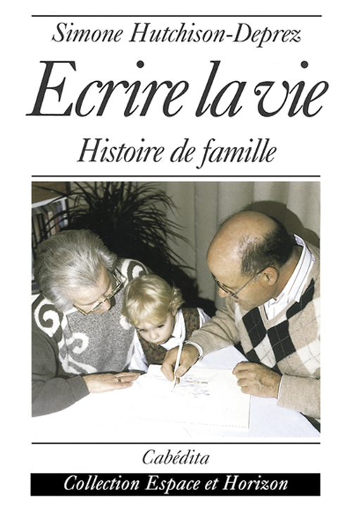 ECRIRE LA VIE
