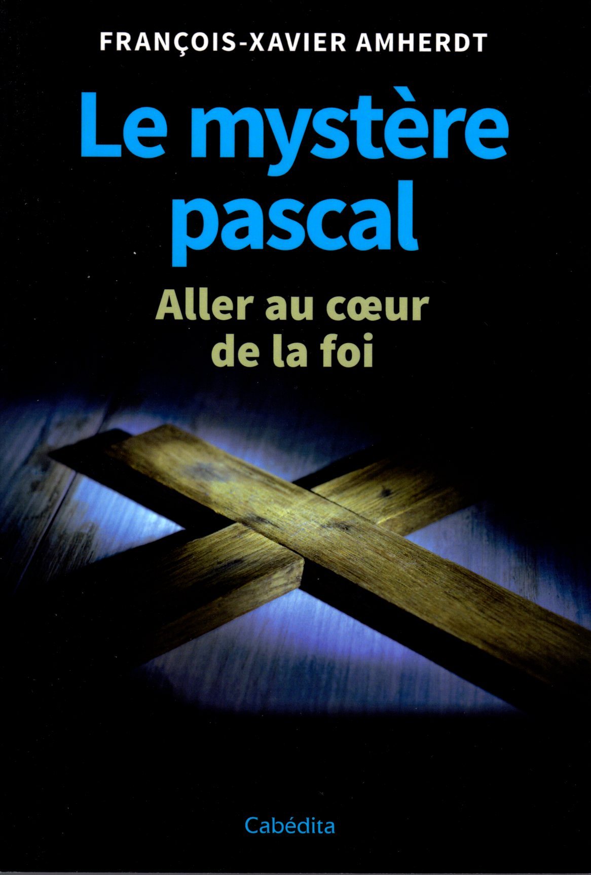 Le mystère pascal