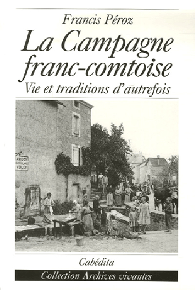 LA CAMPAGNE FRANC-COMTOISE