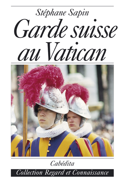 GARDE SUISSE AU VATICAN