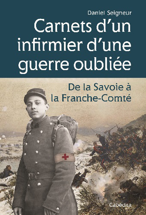 CARNETS D'UN INFIRMIER D'UNE GUERRE OUBLIEE 1870-1871