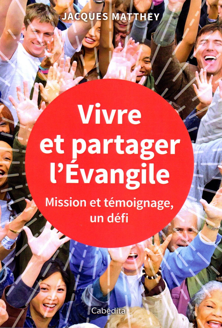 Vivre et partager l'Evangile