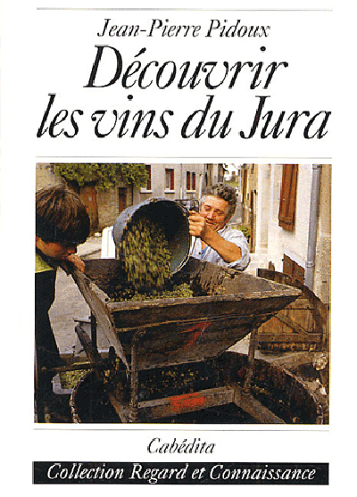 DECOUVRIR LES VINS DU JURA