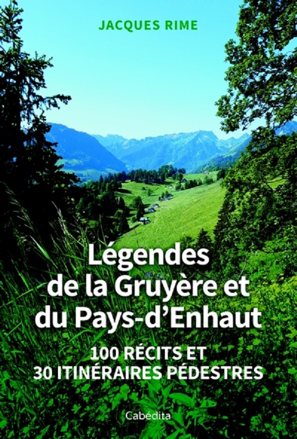 LEGENDES DE LA GRUYERE ET DU PAYS-D'ENHAUPT