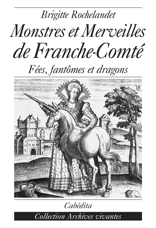 MONSTRES ET MERVEILLES DE FRANCHE-CONTE