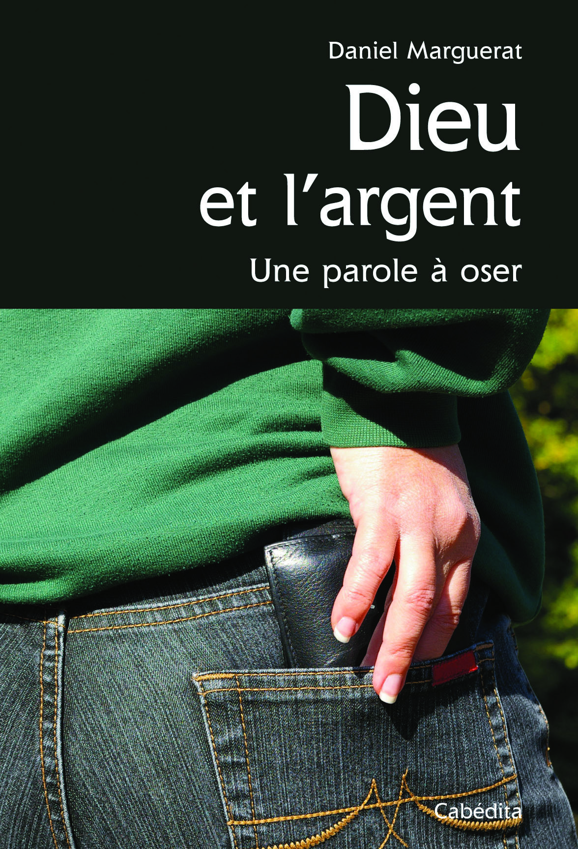 Dieu et l'argent