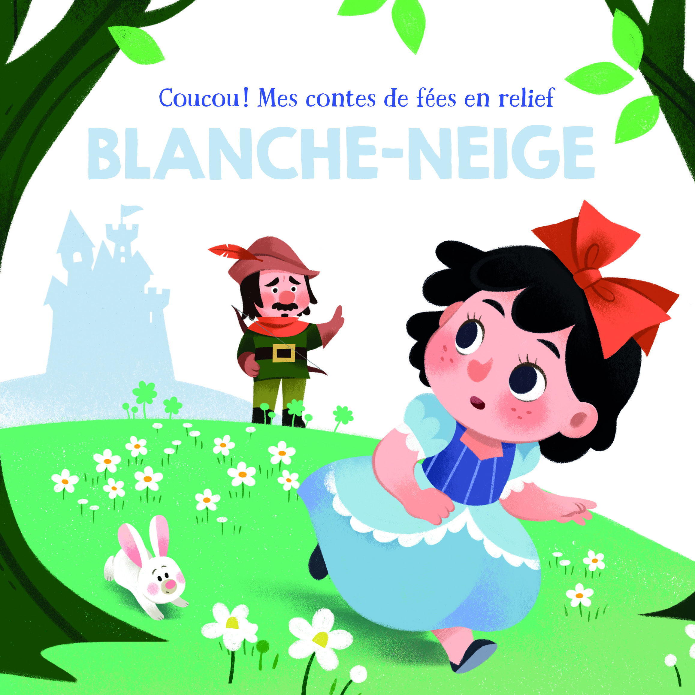 Blanche neige - Coucou! Mes contes de fées en relief